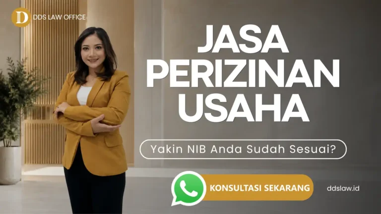jasa perizinan usaha DDS Law untuk legalitas dan kepatuhan perusahaan