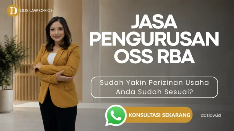 Jasa pengurusan OSS RBA untuk membantu memastikan perizinan berusaha perusahaan sesuai kegiatan usaha, KBLI, lokasi, dan persyaratan